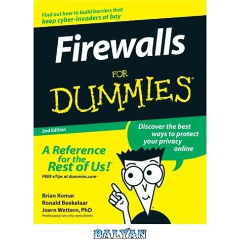 Firewalls for Dummies, Second Edition Reader