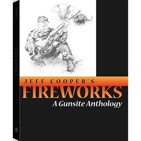 Fireworks A Gunsite Anthology Doc