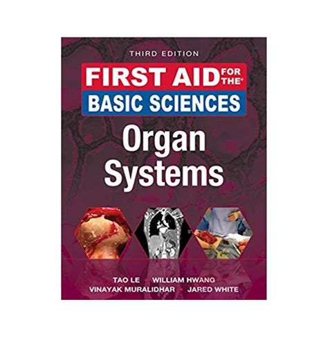 First Aid for the Basic Sciences Organ Systems Third Edition First Aid Series Epub