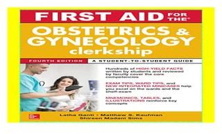 First Aid for the Obstetrics and Gynecology Clerkship Fourth Edition Doc