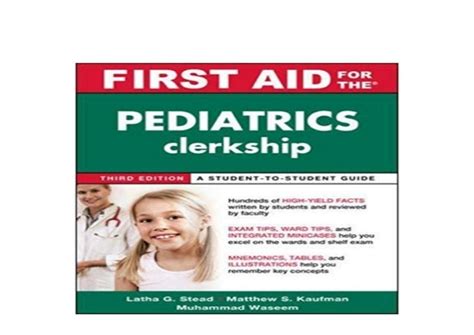 First Aid for the Pediatrics Clerkship Third Edition First Aid Series Epub