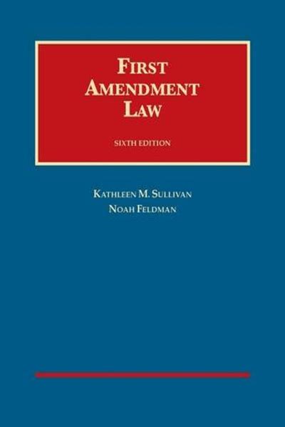 First Amendment Law 4th University Casebooks University Casebook Series Kindle Editon