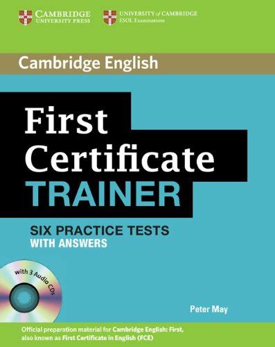 First Certificate Trainer Six Practice Tests Answers Kindle Editon