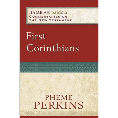 First Corinthians Paideia Commentaries on the New Testament PDF