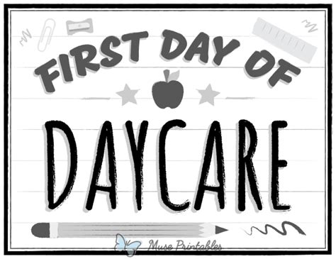 First Day Of Daycare Free Printable