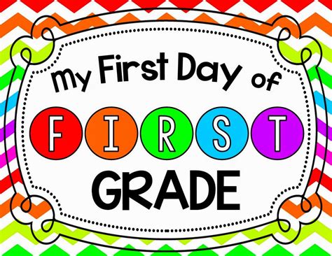 First Day Of First Grade Printable