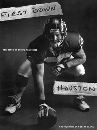 First Down Houston The Birth of an NFL Franchise Epub