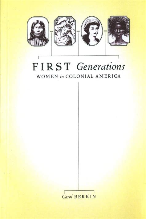 First Generations Women in Colonial America PDF