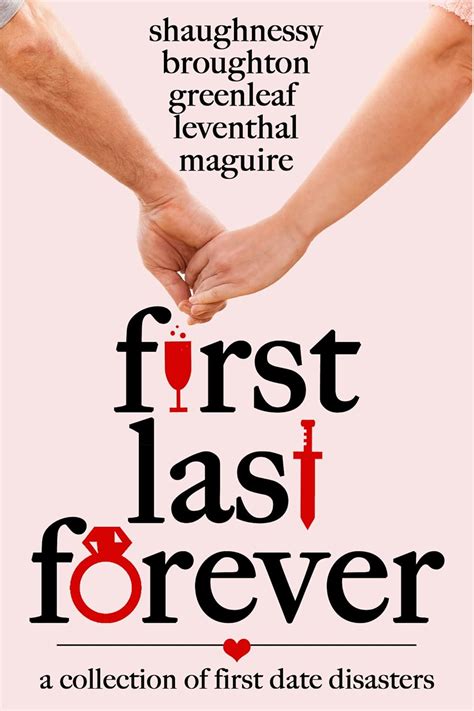 First Last Forever A Collection of First Date Disasters PDF