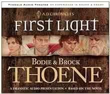 First Light Sound and Drama A D Chronicles 1 Reader