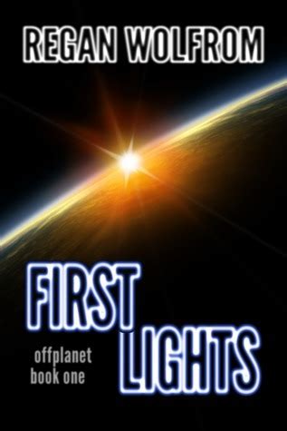 First Lights offplanet Volume 1 Doc