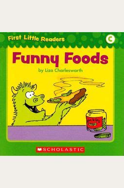 First Little Readers Funny Foods Level C PDF