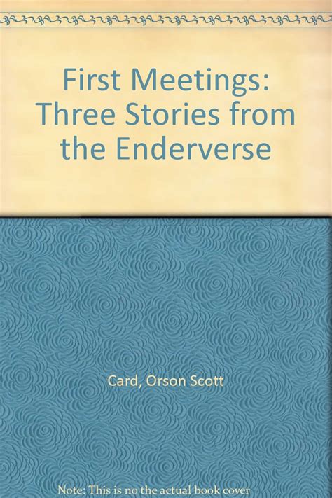 First Meetings Three Stories from the Enderverse Epub