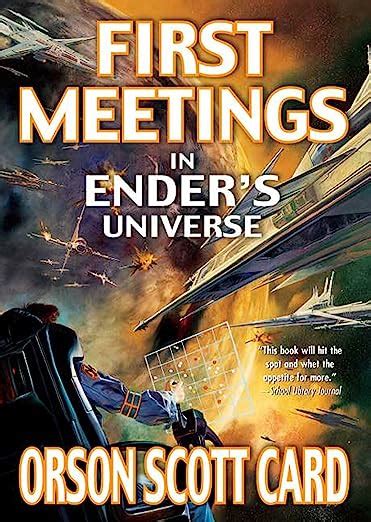 First Meetings in Ender s Universe Other Tales from the Ender Universe Reader