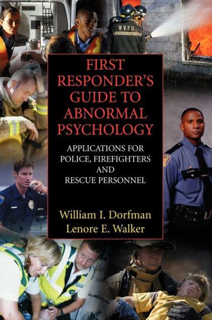 First Responder Guide to Abnormal Psychology Applications for Police Kindle Editon