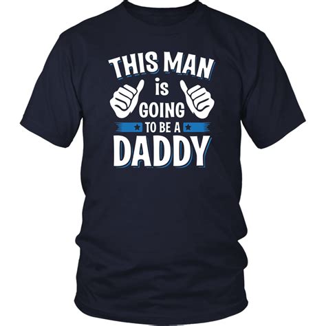 First Time Dad Shirts: Why They Matter