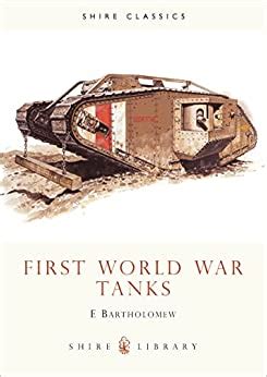 First World War Tanks (Shire Library) Reader