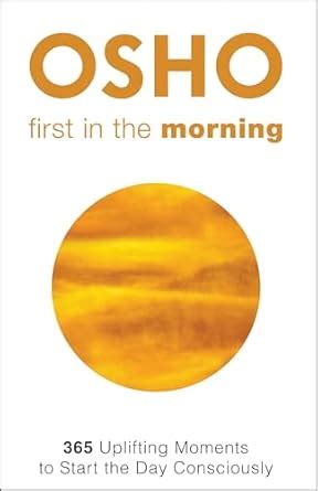 First in the Morning 365 Uplifting Moments to Start the Day Consciously PDF