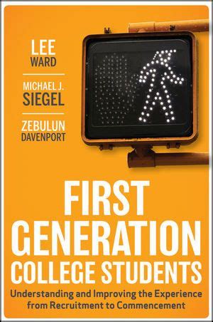 First-Generation College Students Understanding and Improving the Experience from Recruitment to Co Kindle Editon