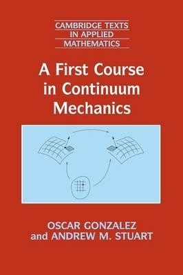 First.Course.in.Continuum.Mechanics Ebook Doc