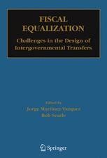 Fiscal Equalization Challenges in the Design of Intergovernmental Transfers 1st Edition Kindle Editon