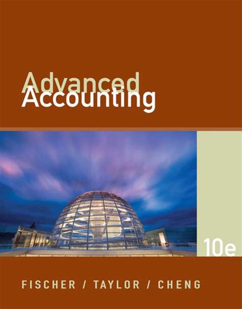 Fischer Taylor Cheng Advanced Accounting Solutions PDF