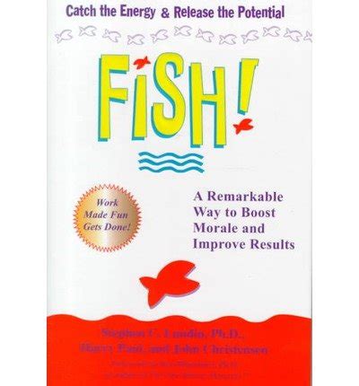 Fish A Remarkable Way to Boost Morale and Improve Results Signed Copy Reader