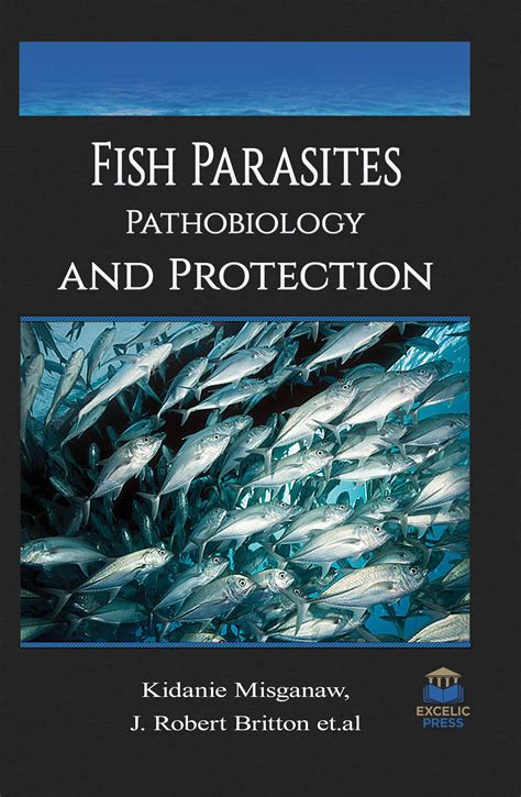 Fish Parasites: Pathobiology and Protection Ebook Kindle Editon