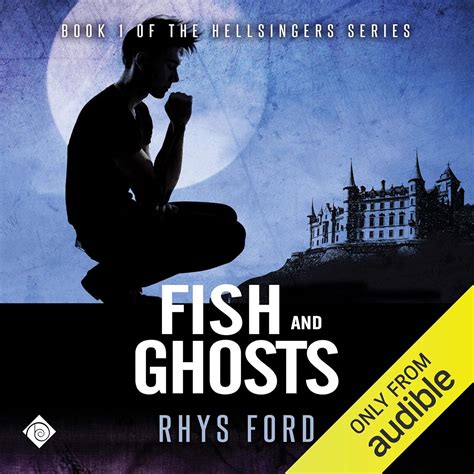 Fish and Ghosts Hellsinger Kindle Editon