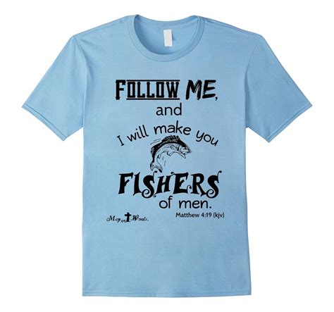 Fishers of Men T-Shirt: A Symbol of Faith and Purpose