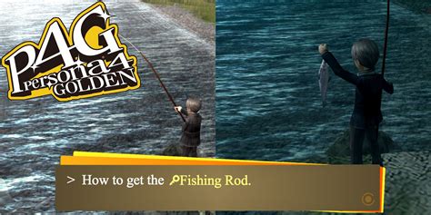 Fishing Rod Persona 4: A Detailed Guide to Master the Angling Art