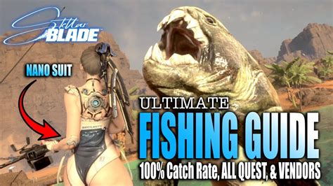 Fishing Stellar Blade: A Comprehensive Guide to the Underwater Adventure