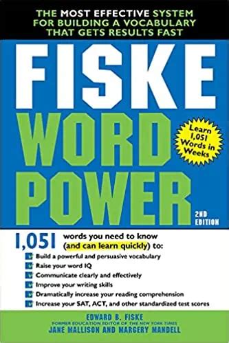 Fiske WordPower The Most Effective System for Building a Vocabulary That Gets Results Fast Reader