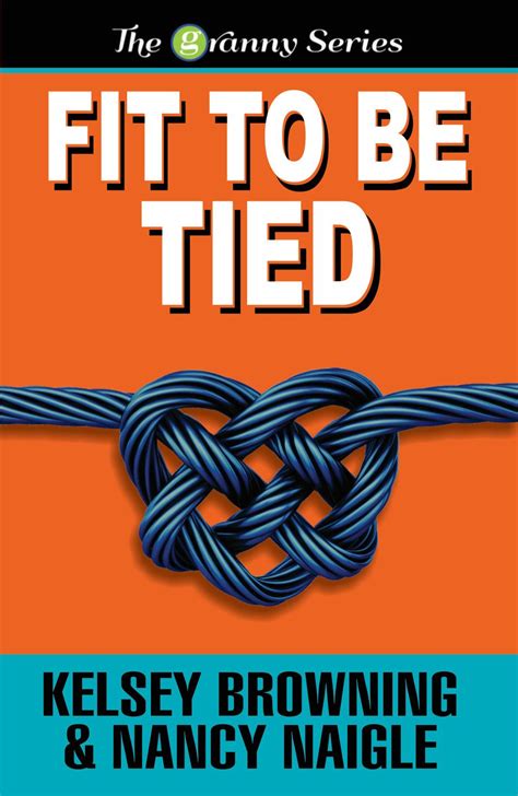 Fit To Be Tied G Team Mysteries Book 2 PDF