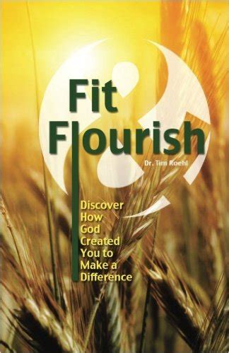 Fit and Flourish Discover How God Created You to Make a Difference Reader