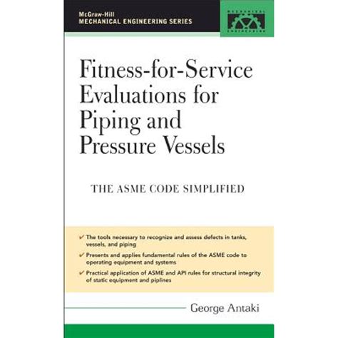 Fitness-for-Service Evaluations for Piping and Pressure Vessels ASME Code Simplified 1st Edition Doc