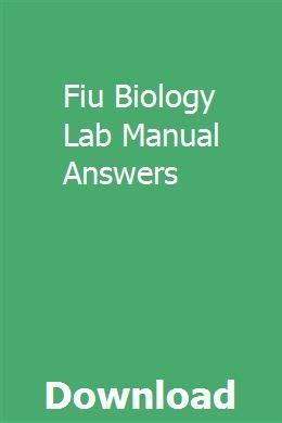 Fiu General Bio Lab Manual Answers Reader