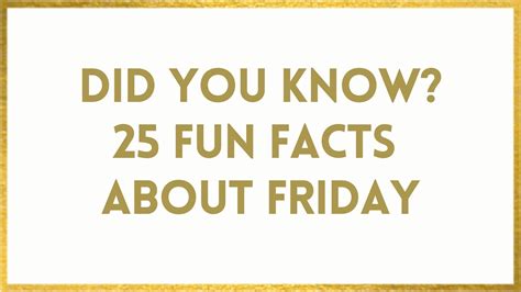 Five Fun Friday Facts