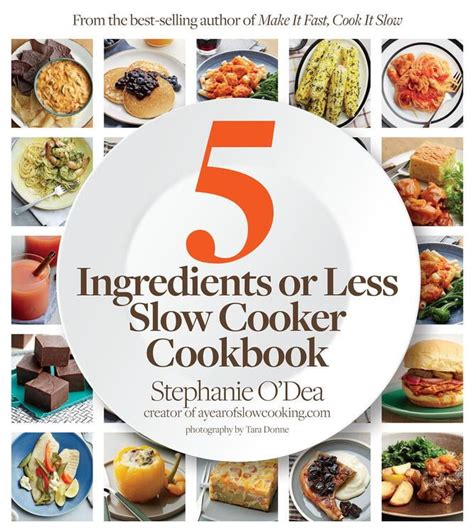 Five Ingredients or Less Slow Cooker Cookbook Epub