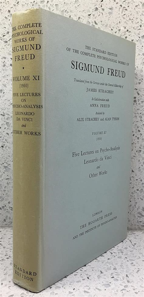 Five Lectures on Psycho-Analysis The Standard Edition Complete Psychological Works of Sigmund Freud PDF