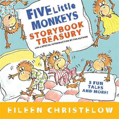 Five Little Monkeys Storybook Treasury A Five Little Monkeys Story