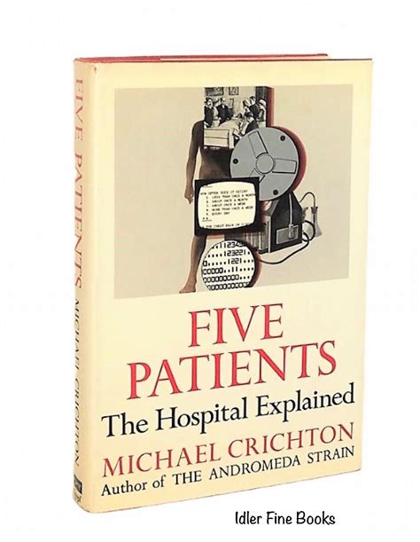 Five Patients the Hospital Explained Doc