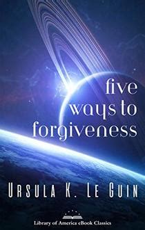 Five Ways to Forgiveness A Library of America eBook Classic Kindle Editon