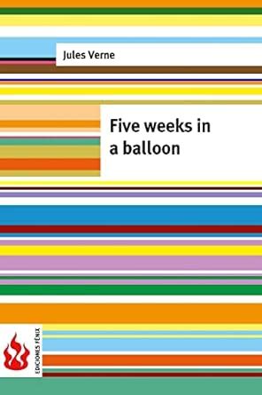 Five weeks in a balloon low cost limited edition PDF