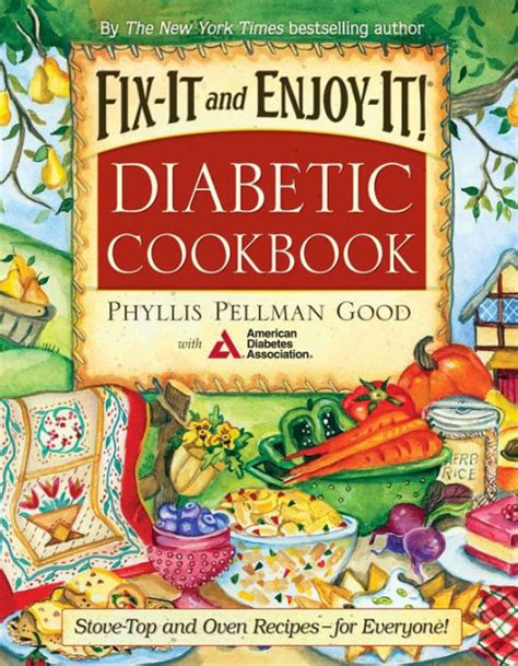 Fix-It and Enjoy-it! Diabetic Cookbook: Stove-Top and Oven Recipes-For Everyone! PDF