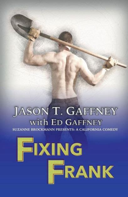 Fixing Frank Suzanne Brockmann Presents A California Comedy 3 Volume 3 Kindle Editon