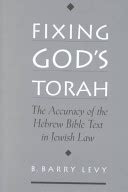 Fixing Gods Torah: The Accuracy of the Hebrew Bible Text in Jewish Law Ebook Ebook Epub