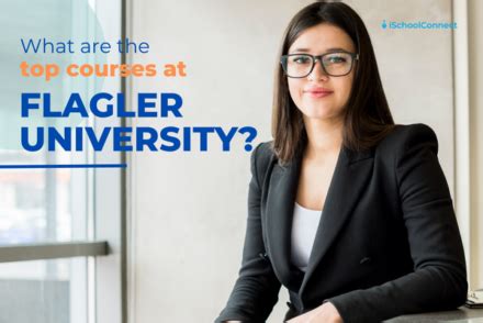 Flagler University: Embark on an Educational Journey with a Wide Range of Majors