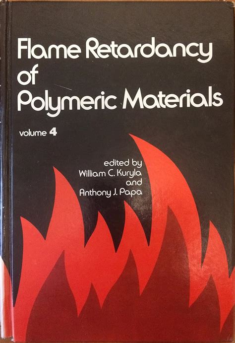 Flame Retardancy of Polymeric Materials Kindle Editon