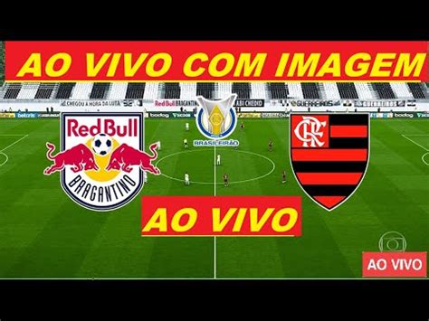 Flamengo x Bragantino Ao Vivo Grátis: 5 Dicas Para Não Perder Nenhum Lance!